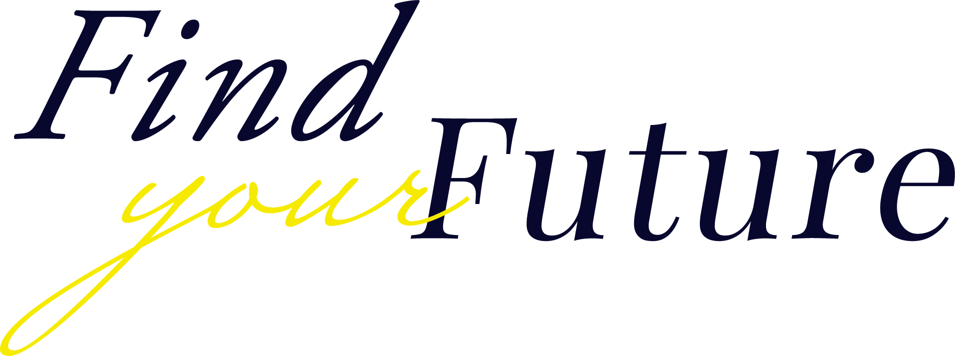 Finｄ your Future
